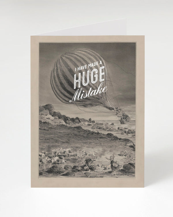 I Have Made a Huge Mistake Greeting Card Cognitive Surplus