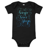 Science Never Sleeps Baby Bodysuit