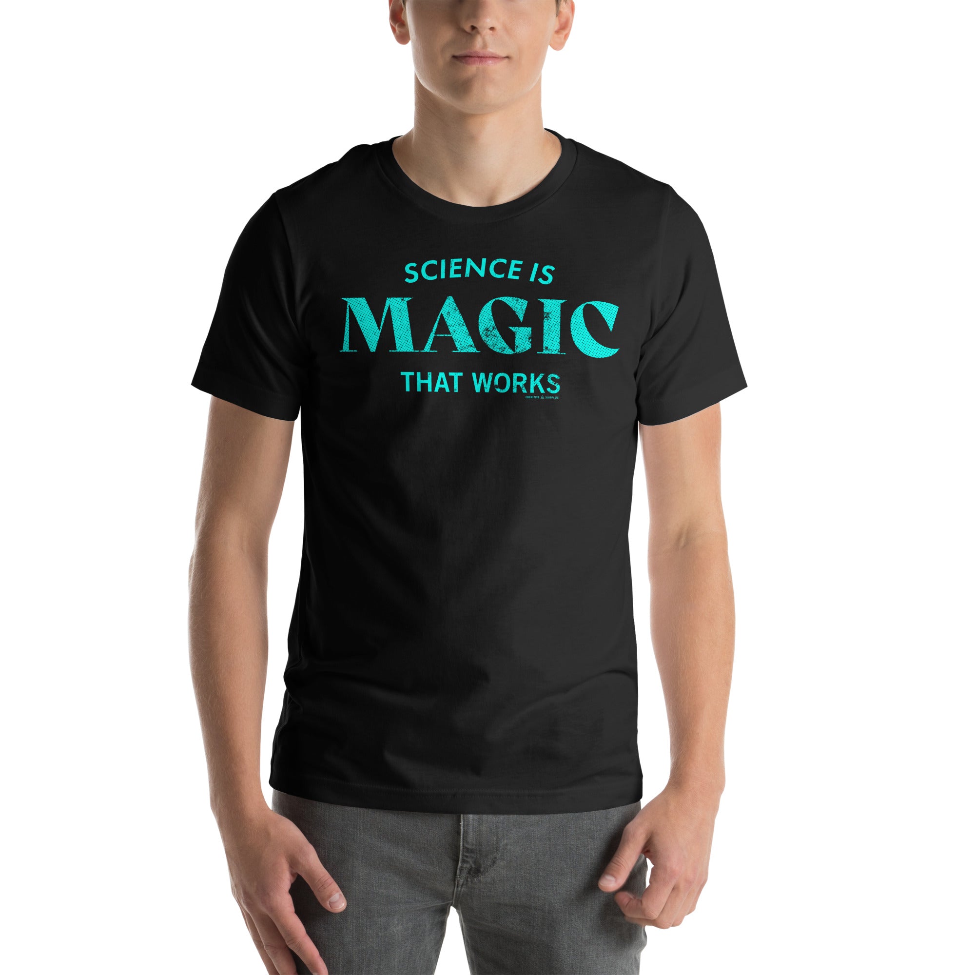 Science is Magic That Works Typography Graphic Tee