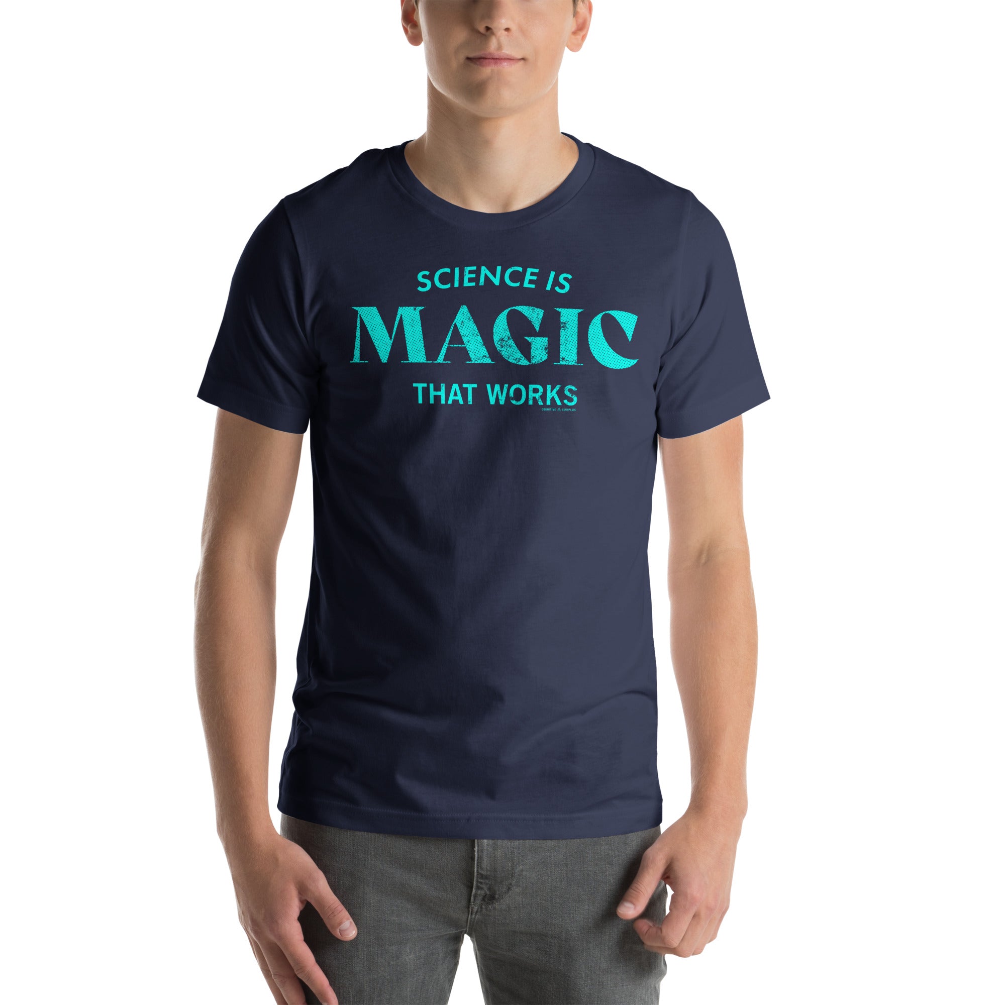 Science is Magic That Works Typography Graphic Tee