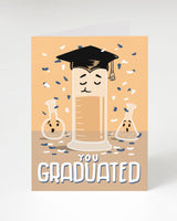 You Graduated! (Grad Cylinder) Card