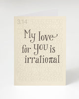 Pi: Irrational Love Card