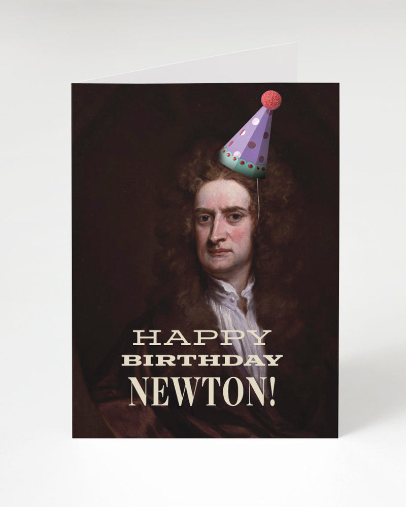 Happy B-Day Newton (Holiday) Greeting Card