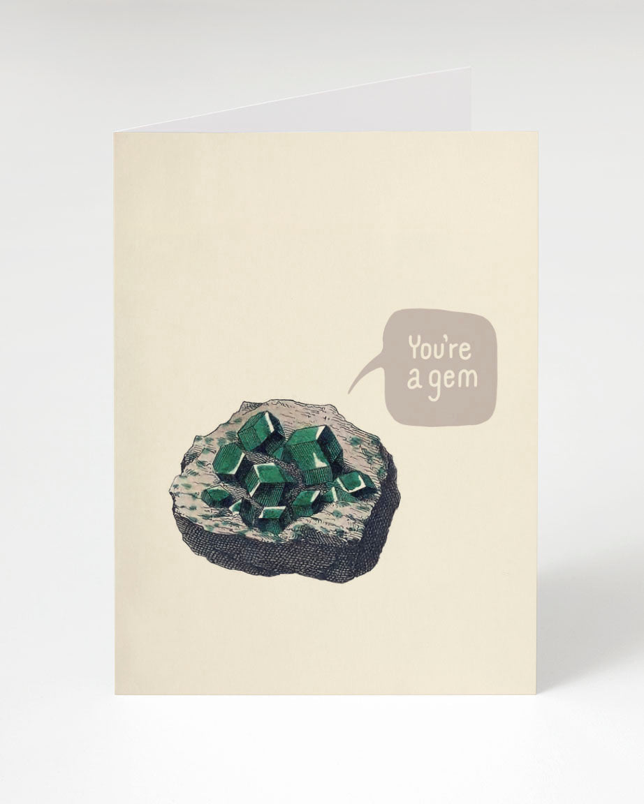 You're a Gem Card