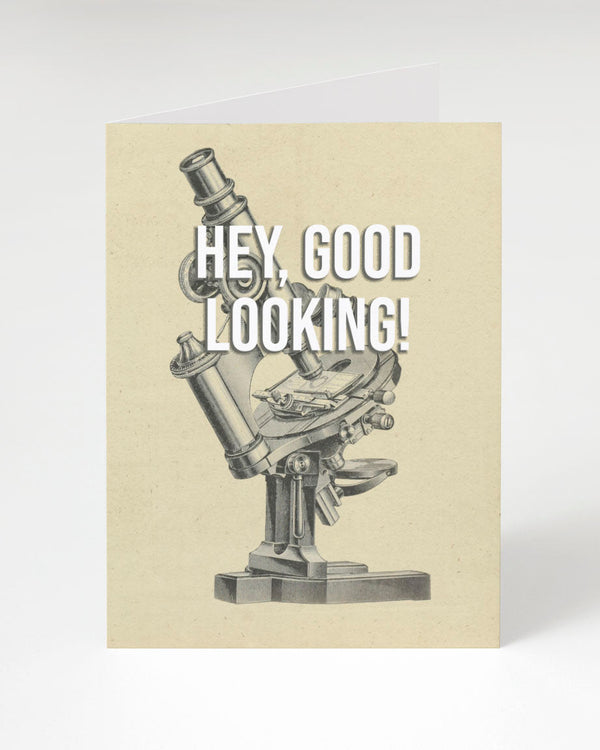 Hey, Good Looking! Card