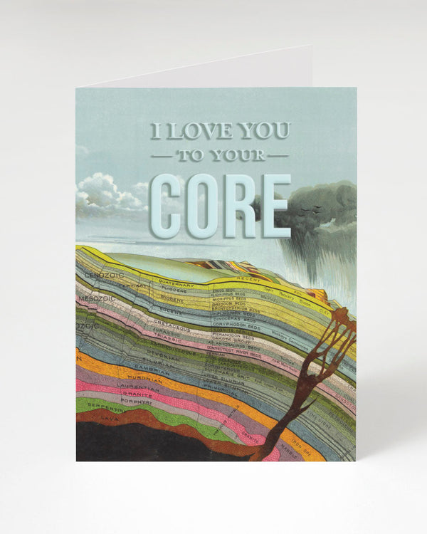 I Love You to Your Core Card
