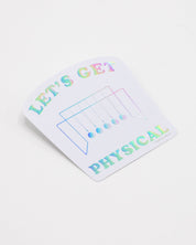 Let's Get Physical Sticker