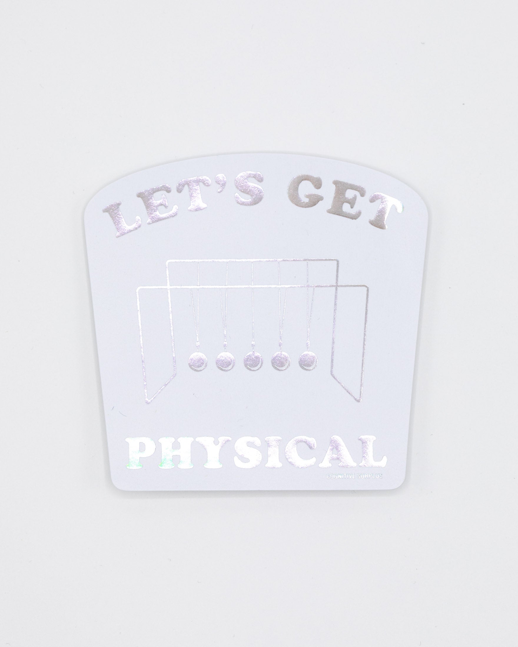 Let's Get Physical Sticker